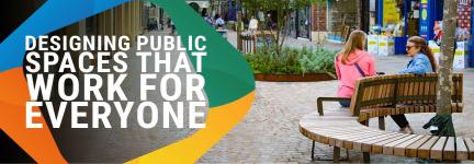 Designing Public Spaces That Work for Everyone: Rethinking Accessibility & Inclusivity in the Urban Realm