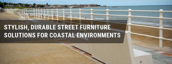 Stylish, durable street furniture solutions for coastal environments